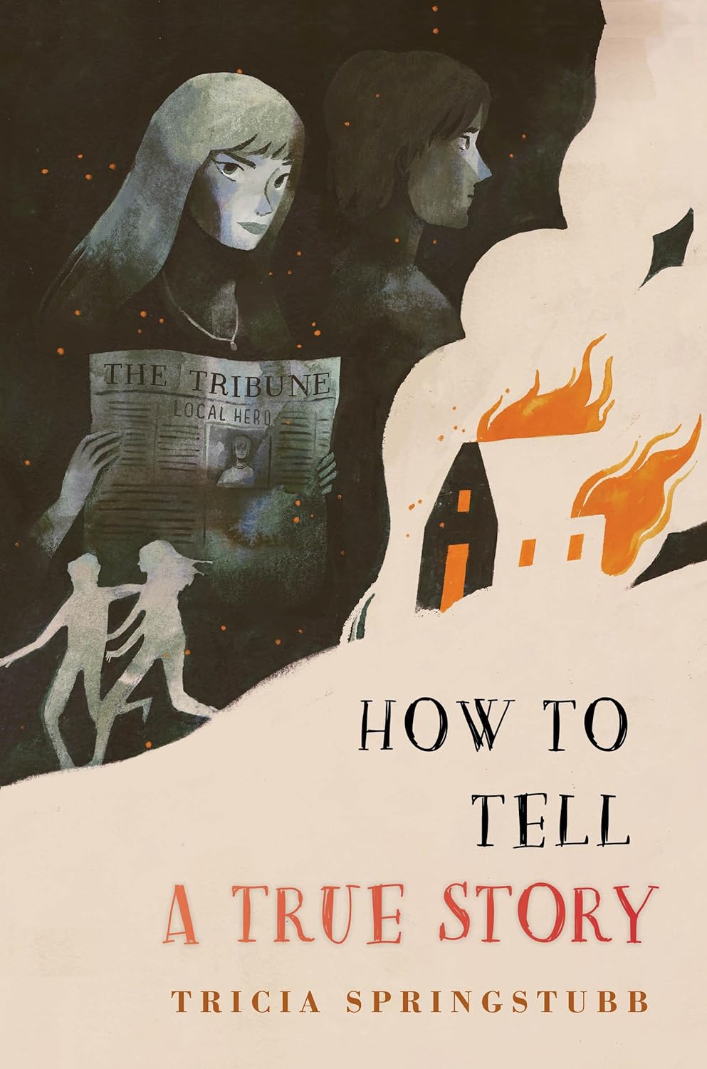 How to Tell a True Story book cover