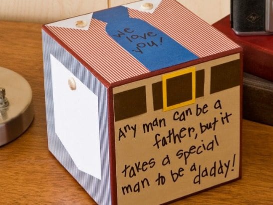 Father’s Day Cube A cube is decorated with a shirt and tie on the top and a note to Dad on the side.