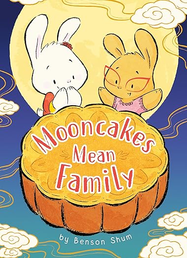 mooncakes-mean-family mooncakes mean family book cover summer reading list 2025