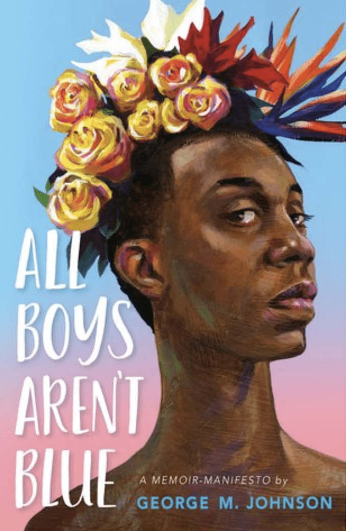 All Boys Aren’t Blue All Boys Aren't Blue book cover