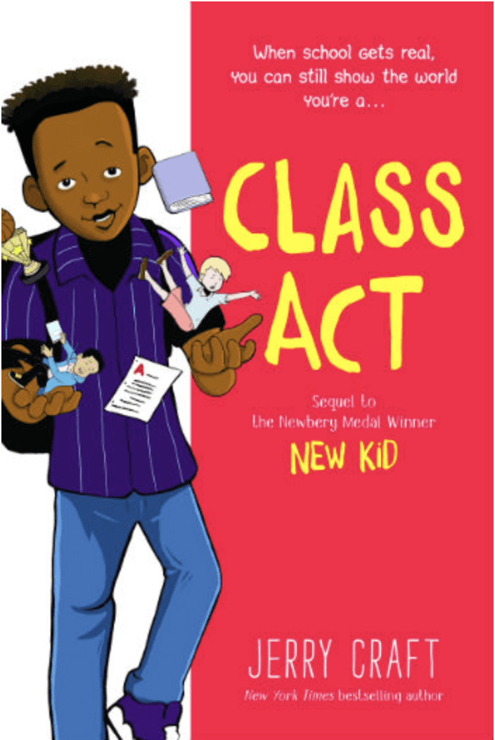 Diverse Graphic Novels For Tweens & Teens 10 Book cover of Class Act