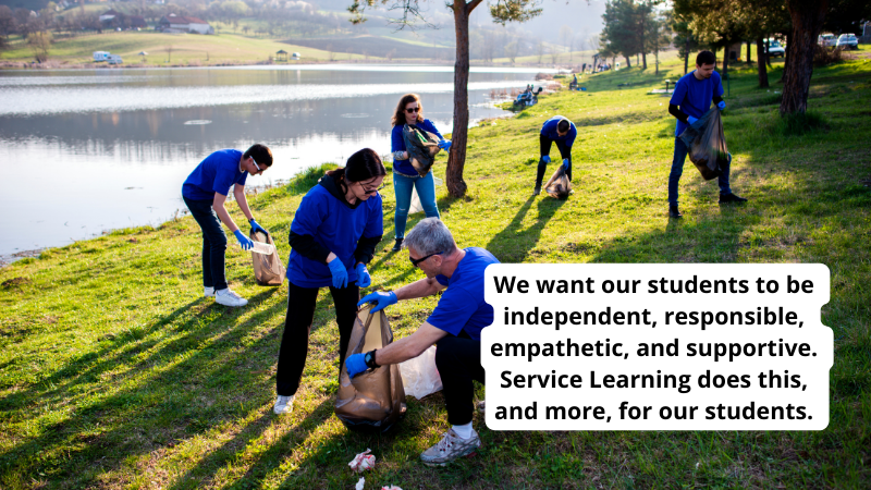 What is Service Learning? image of two teens volunteering at a food pantry with caption We want our students to be independent, responsible, empathetic, and supportive. Service Learning does this, and more, for our students.