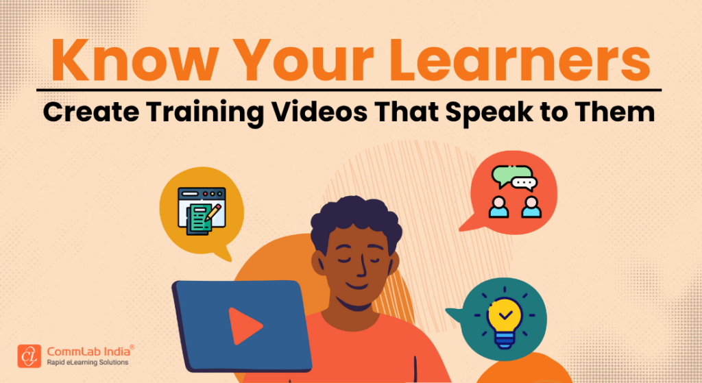 Understanding Your Learners: The Heart of Personalized Video Creation
