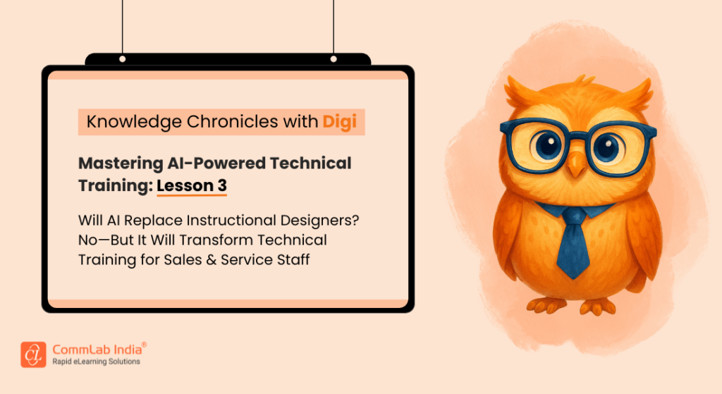 Instructional Designers: Leaders of AI-Powered Technical Training