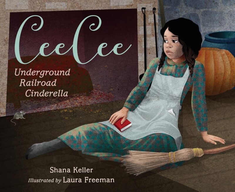 CeeCee: An Underground Railroad Cinderella CeeCee: An Underground Railroad Cinderella book cover