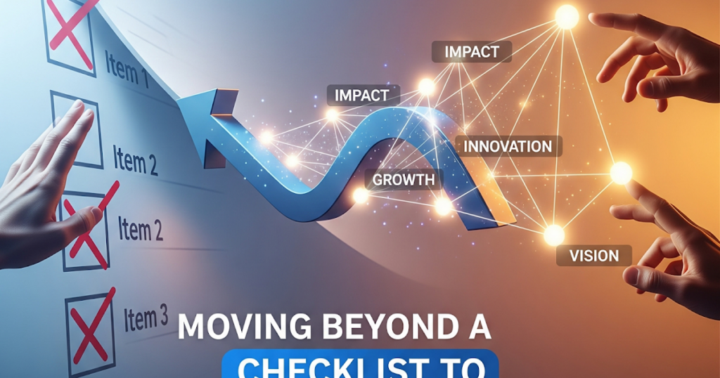 Moving Beyond the Leadership Checklist