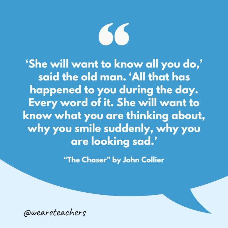 “‘She will want to know all you do,’