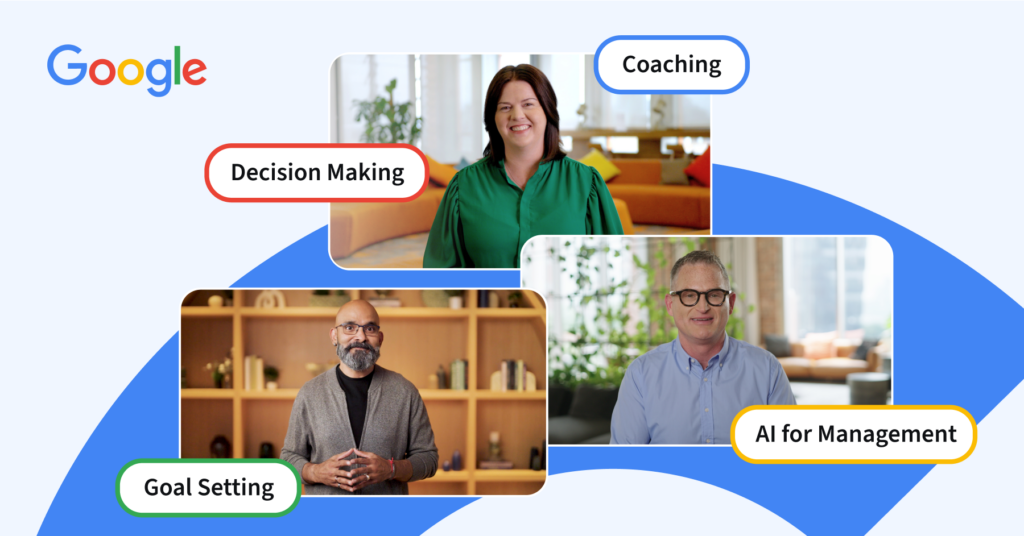 Google launches People Management Essentials to help leaders thrive in the AI era