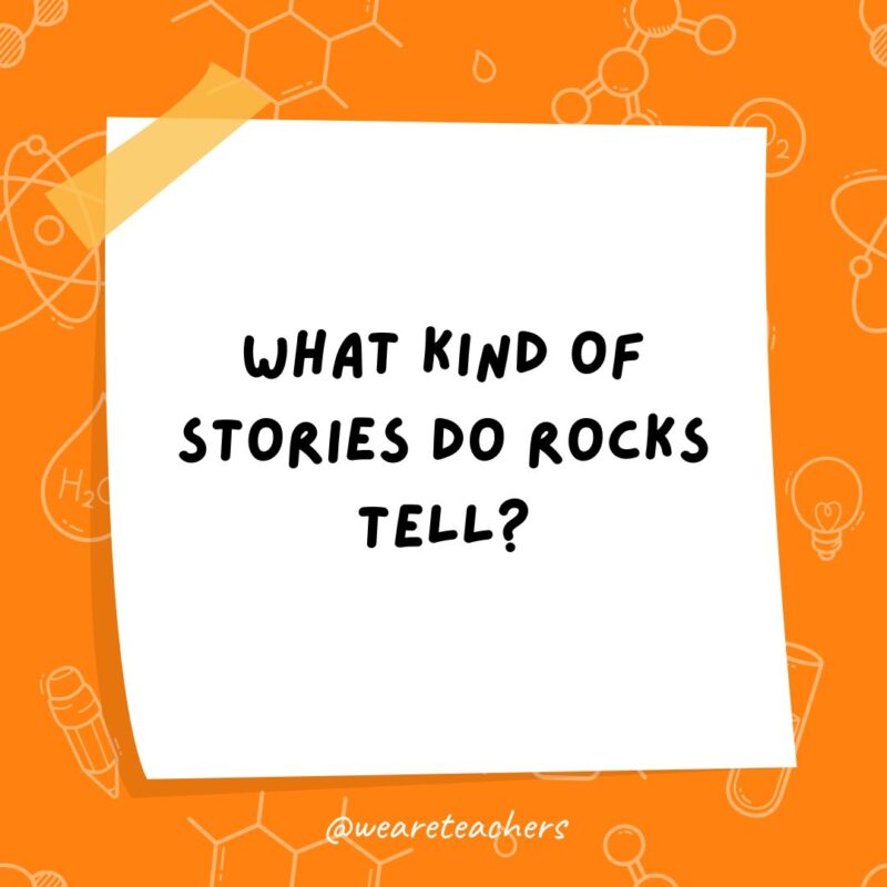 a post it note clipart with the joke: what kind of stories do rocks tell?