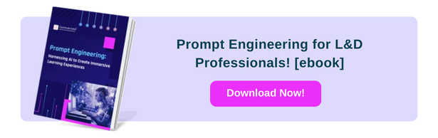 Prompt Engineering for L&D Professionals!
