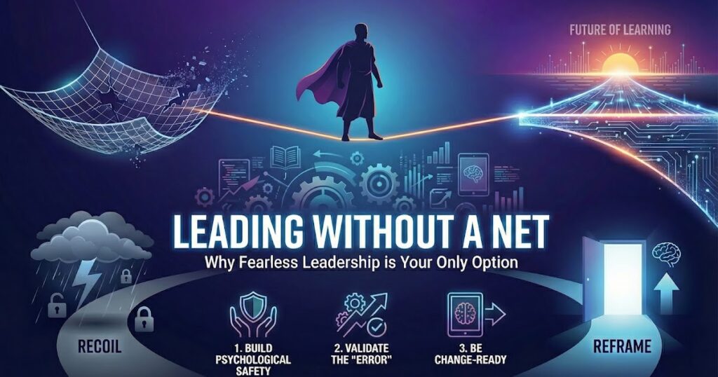 Why Fearless Leadership is Your Only Option