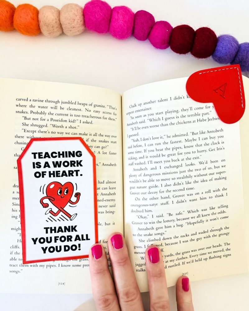 an image of a teacher gift with a gift tag for teachers printable: heart bookmark