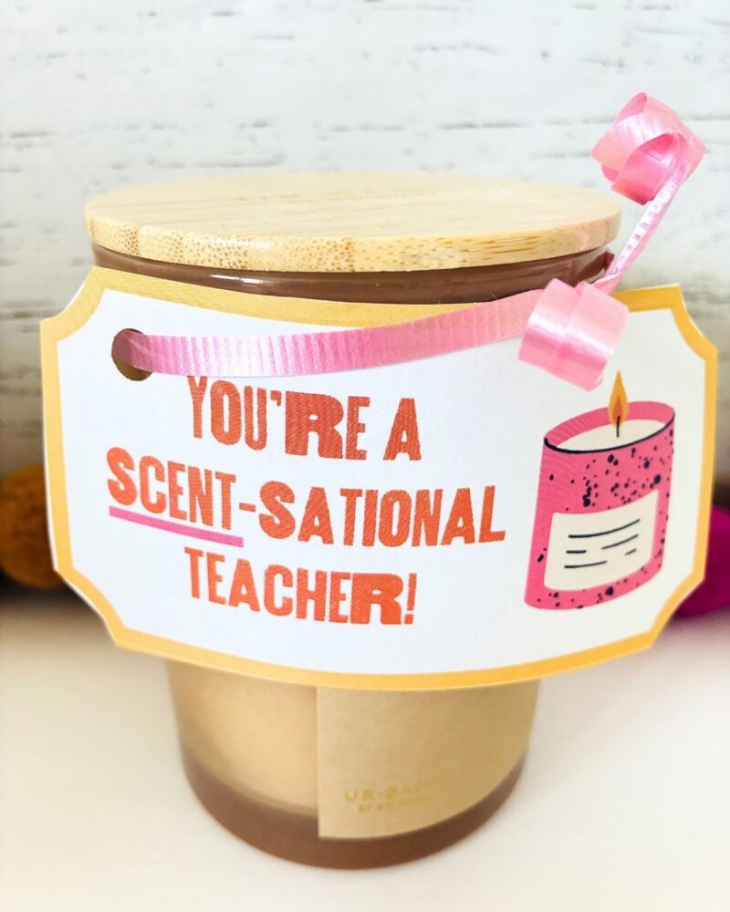 an image of a teacher gift with a gift tag for teachers printable: a candle