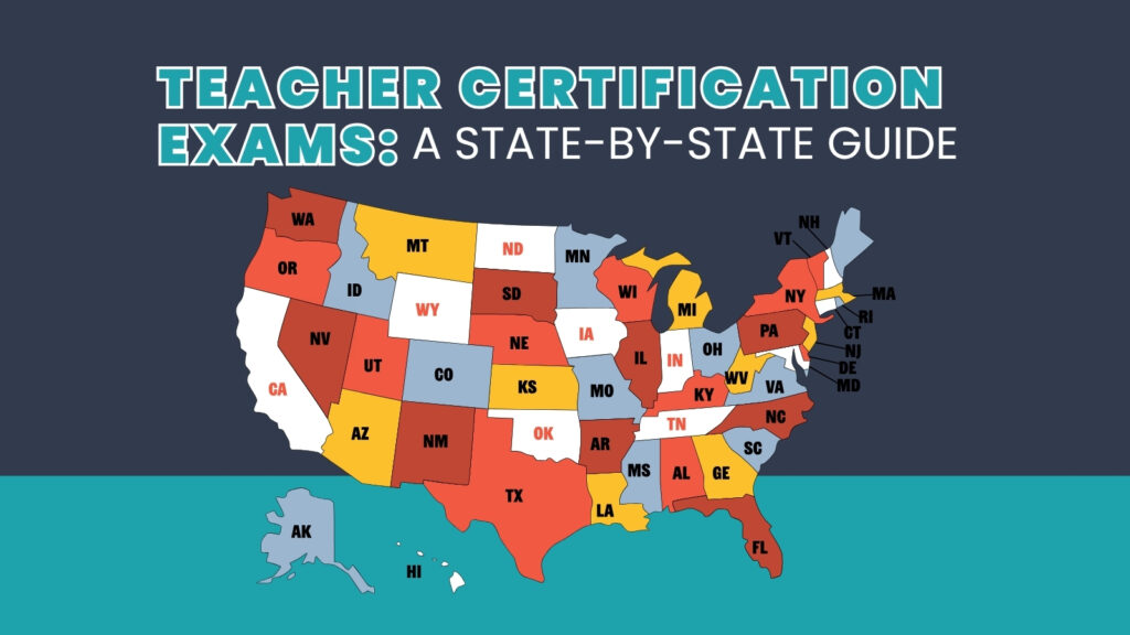 Teacher Certification Exams State-by-State