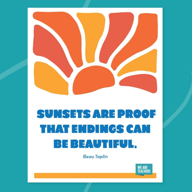 5 Inspirational end of year quotes for students by Ben Taplin