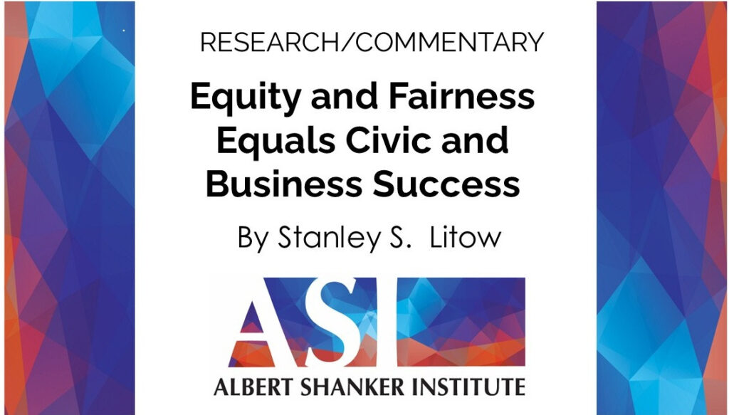 Equity and Fairness Equals Civic and Business Success