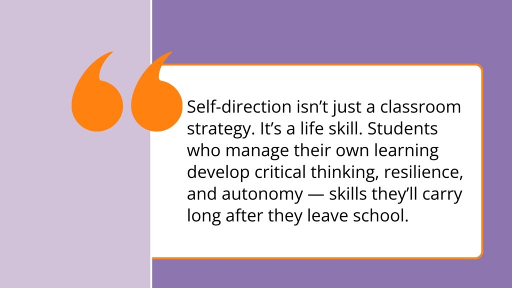 6 Ways To Teach Self-Direction in the Classroom