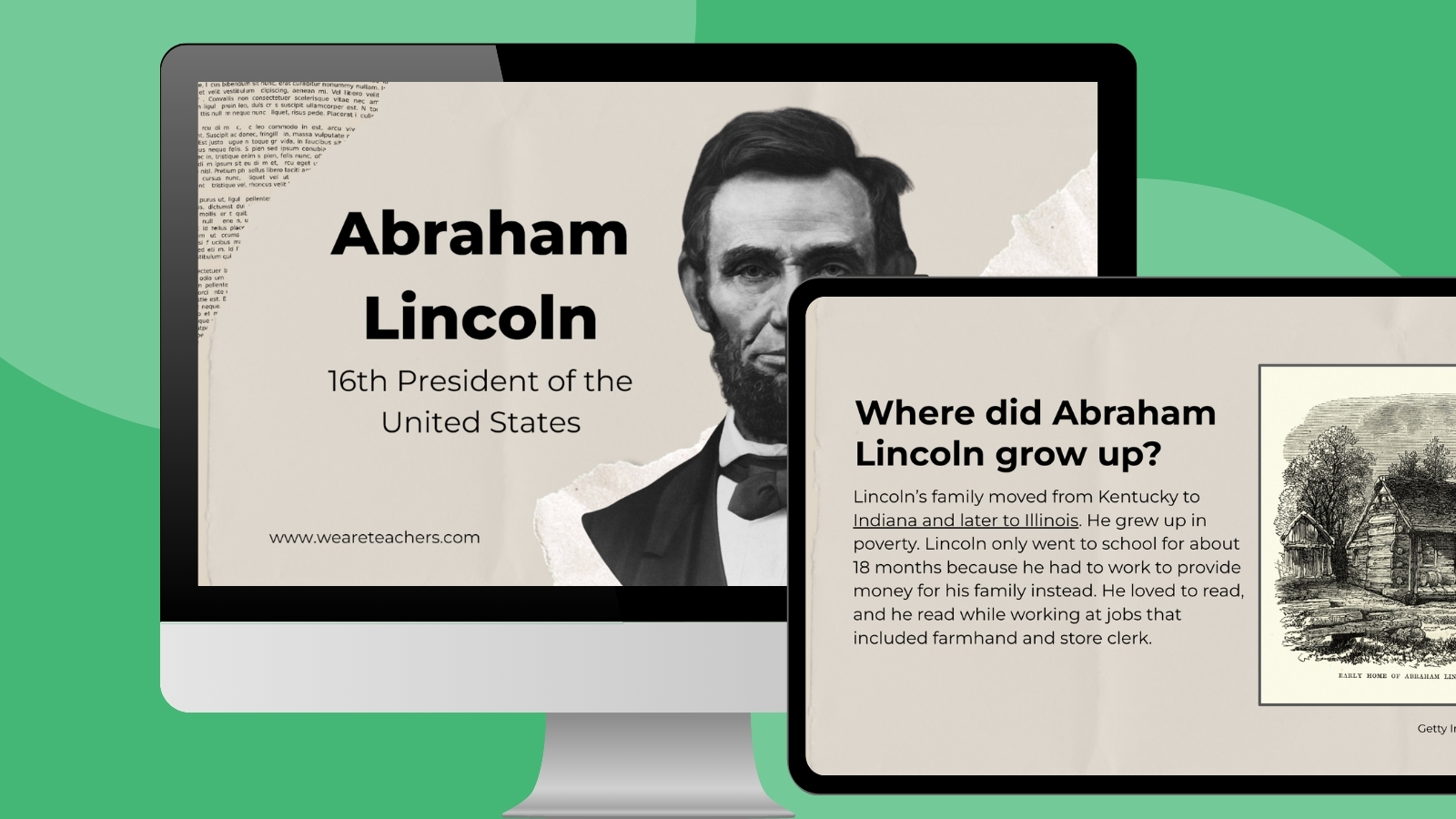 Abraham Lincoln Google Slides Computer screen and tablet screen featuring info about Abraham Lincoln
